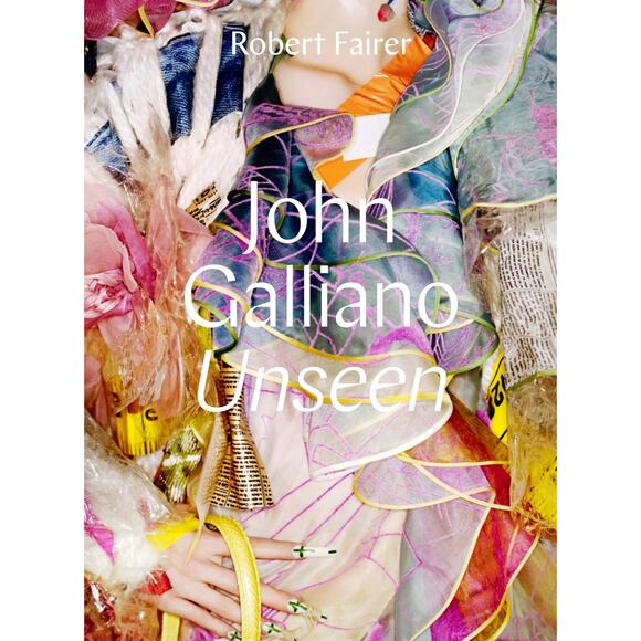 John Galliano: Unseen Hardcover - Picture 1 of 1